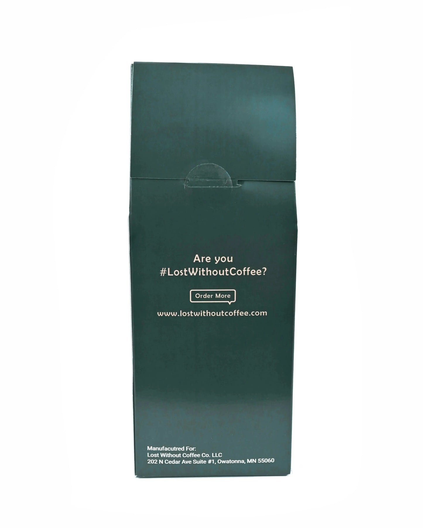 Fresh Roasted Coffee packaging featuring the hashtag #LostWithoutCoffee and a call to order more.